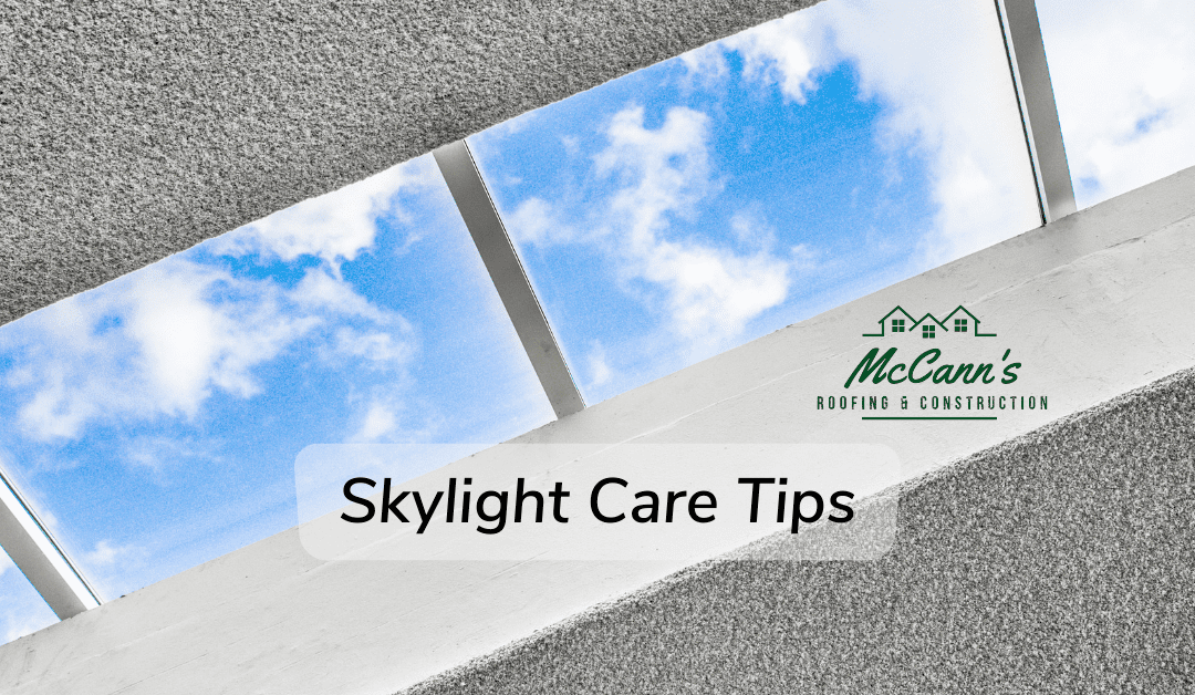How To Keep Your Skylights Clean: 7 OKC Skylight Care Tips